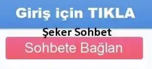 seker sohbet