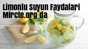 Limonlu Suyun Faydaları