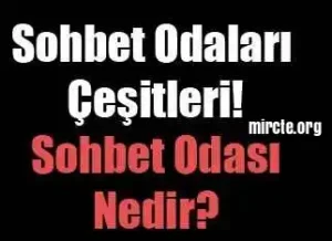 Sohbet Odası ile Tanışma