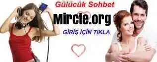 gülücük sohbet