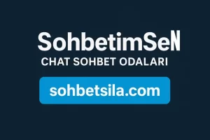 SohbetimSen güvenli chat odaları giriş ekranı