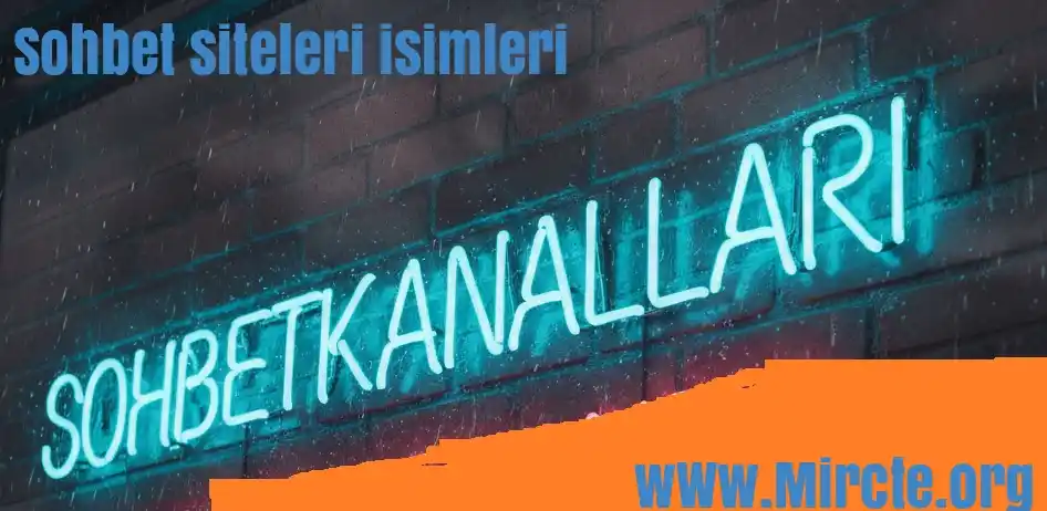 Sohbet siteleri isimleri
