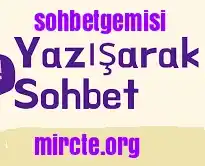 Sohbetgemisi ücretsiz sohbet