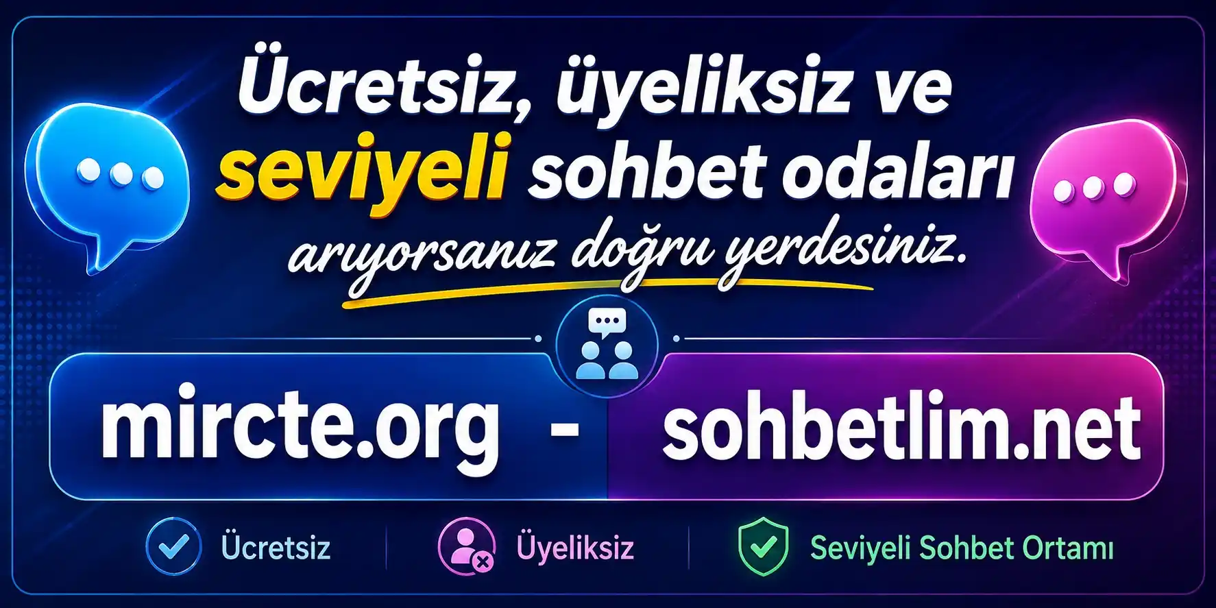 En İyi Ücretsiz Sohbet Sitesi Tavsiyeleri