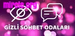 gizli sohbet