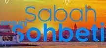 sabah sohbeti