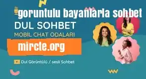 görüntülü bayanlarla sohbet