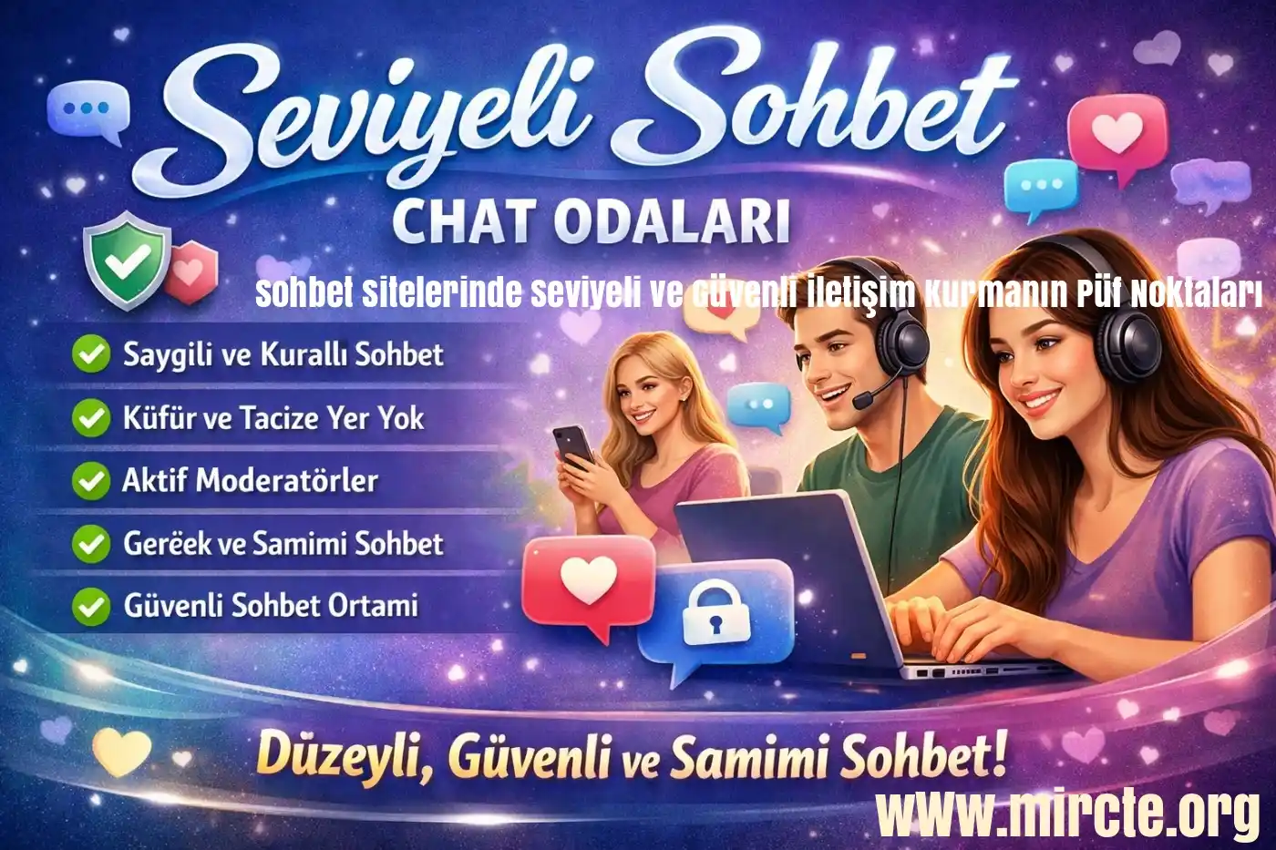 Seviyeli Sohbet Sitelerinde Güvenli İletişim Rehberi