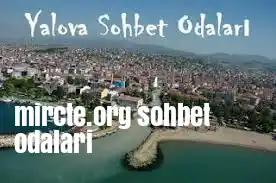 Yalova Evli Sohbet Sitesi