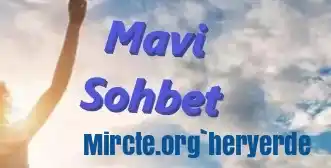 mavi sohbet