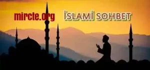 İslami Sohbet