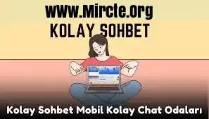 Kolaychat Sohbet Odaları