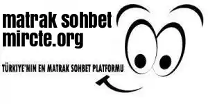 matrak sohbet