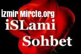 İzmir İslami Sohbet