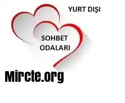 yurtdışı sohbet odaları