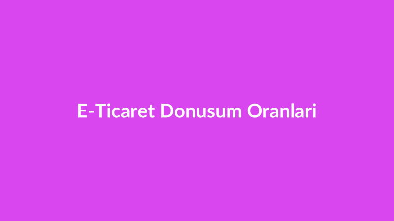 E-Ticaret Sitelerinde Satışları Artırmanın 5 Yolu
